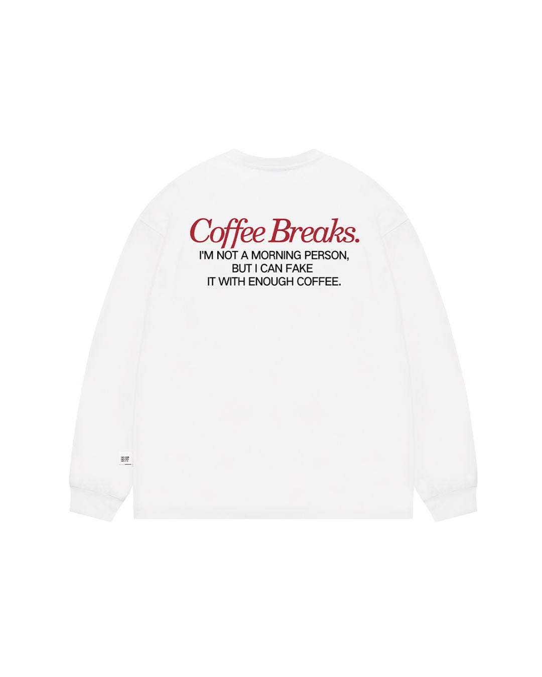 Coffee Breaks Relaxing T-shirt LT068