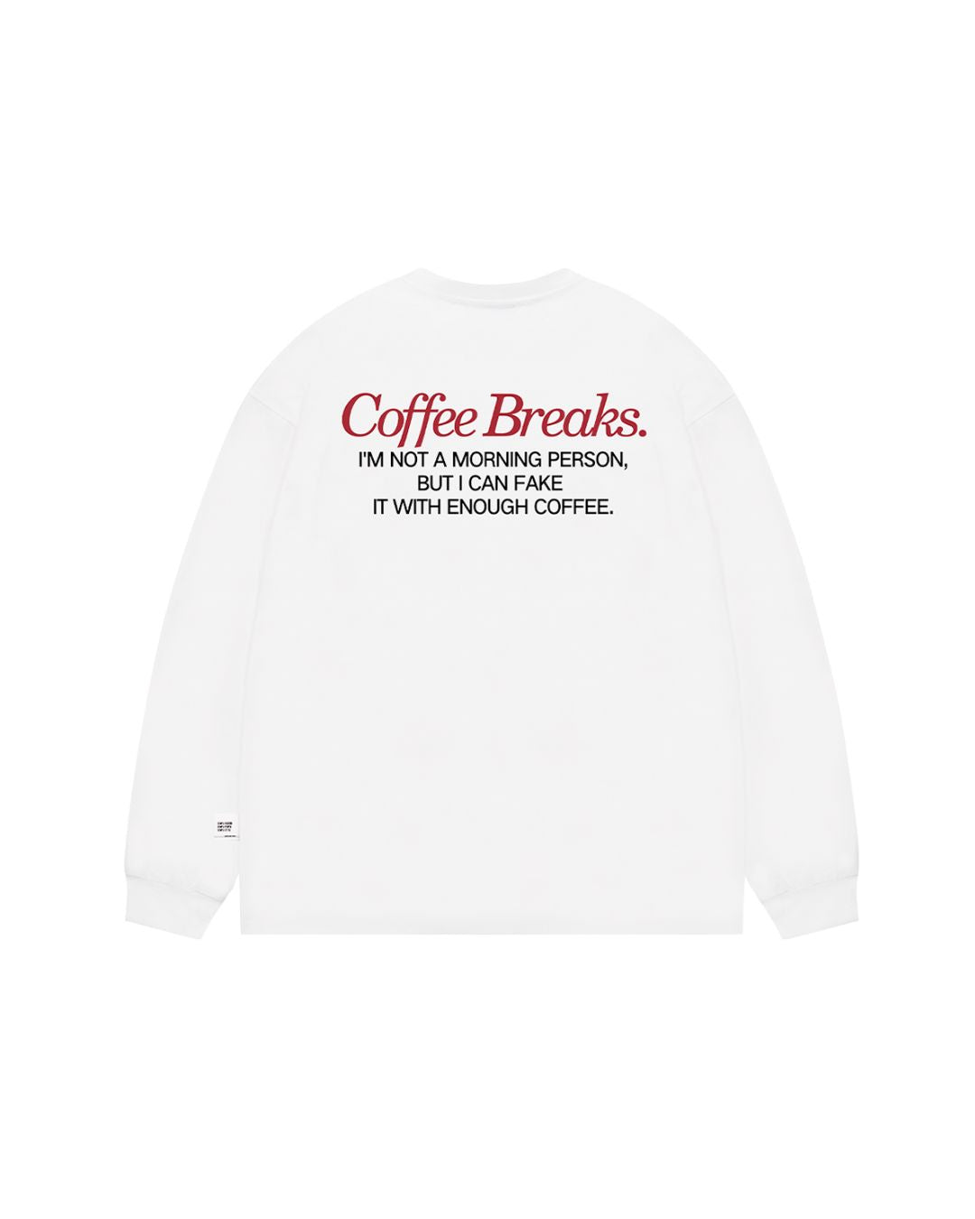 Coffee Breaks Relaxing T-shirt　LT068