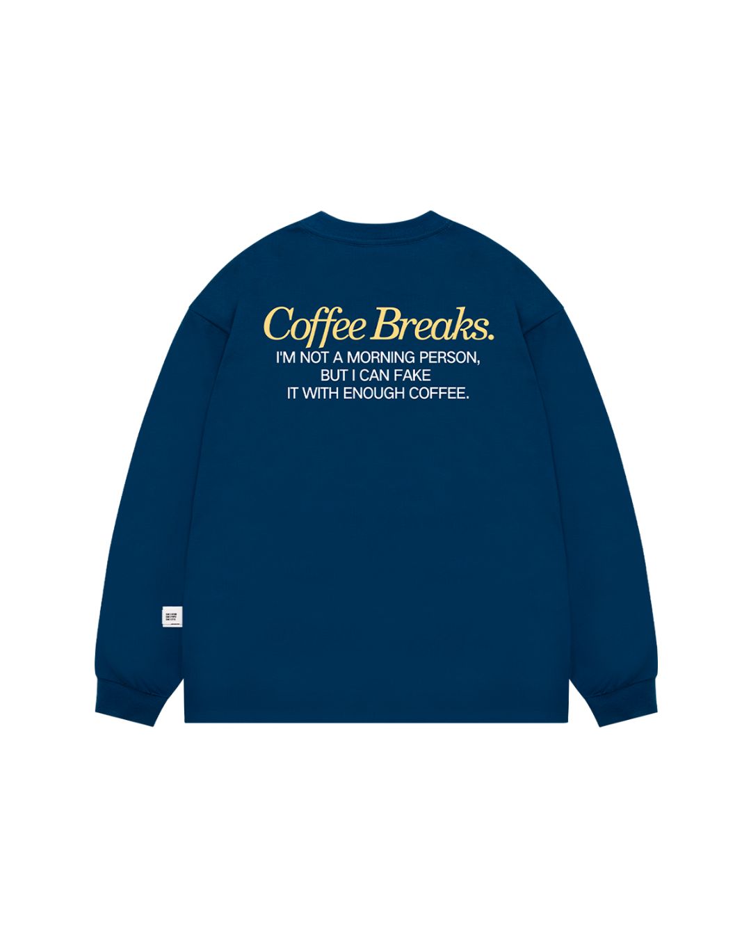 Coffee Breaks Relaxing T-shirt　LT068